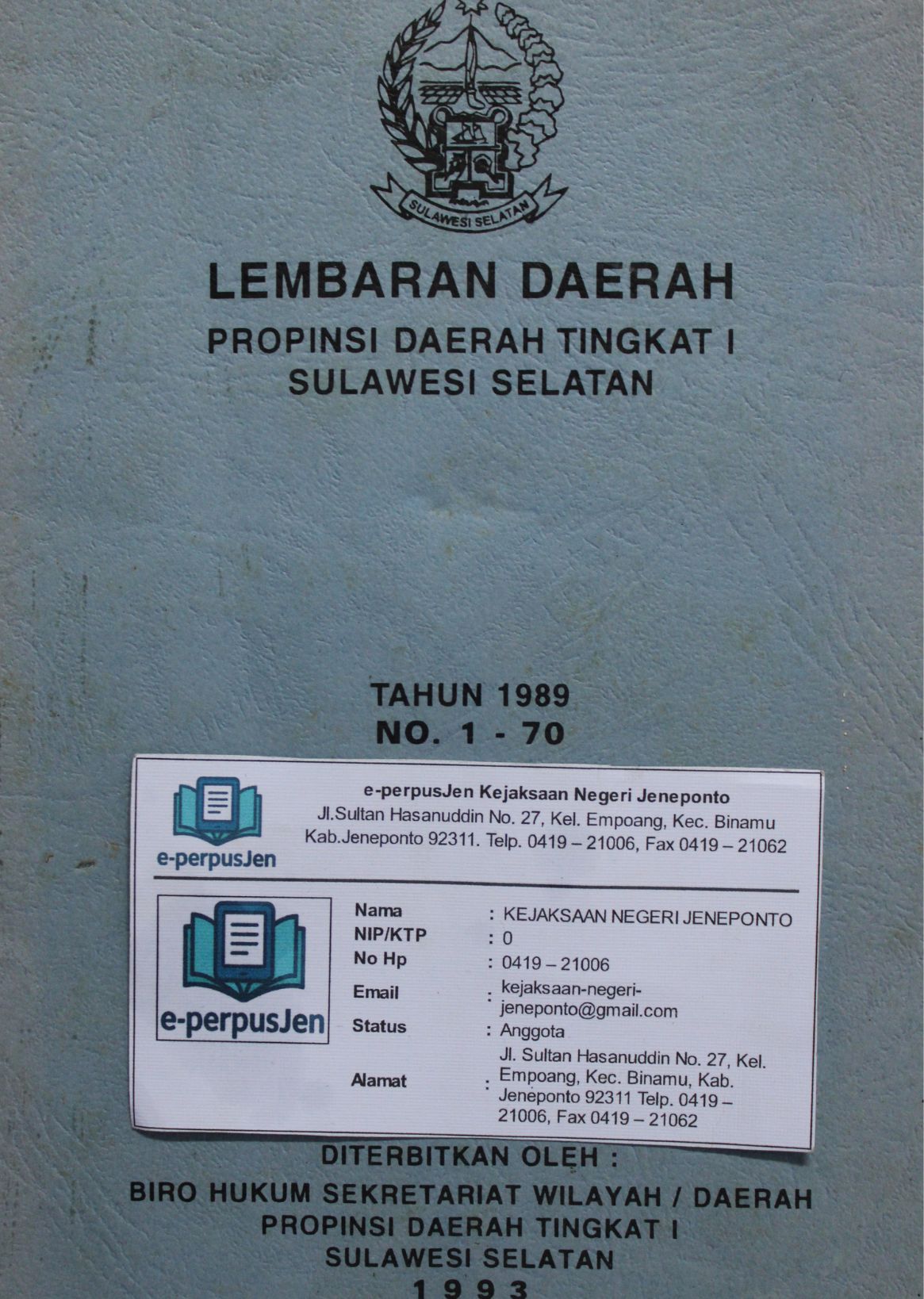 Lembaran Daerah Provinsi Daerah Tingkat 1 Sulawesi Selatan No.1-70
